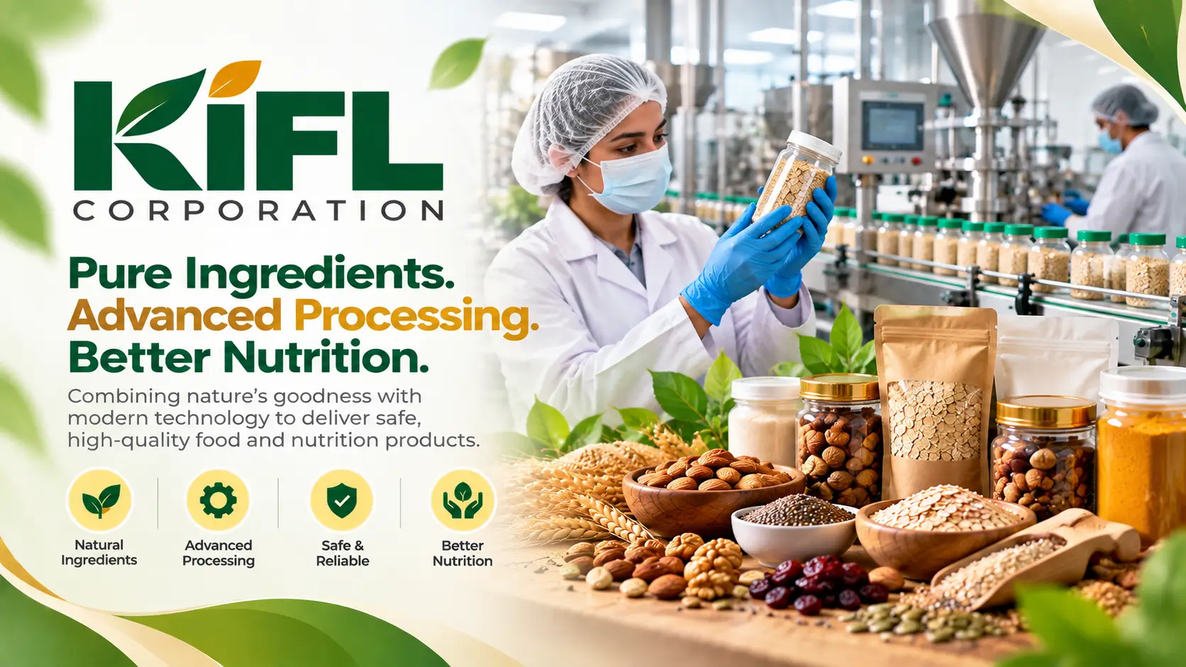 KIFL CORPORATION - Natural Goodness & Healthier Communities